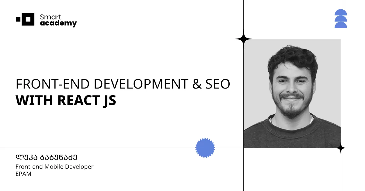 FRONT-END DEVELOPMENT & SEO WITH REACT JS.